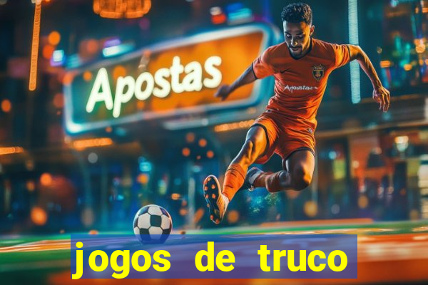 jogos de truco online grátis